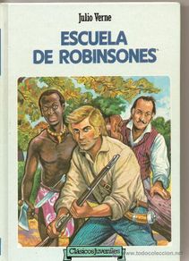 Gebrauchte Bücher: ESCUELA DE ROBINSONES DE JULIO VERNE